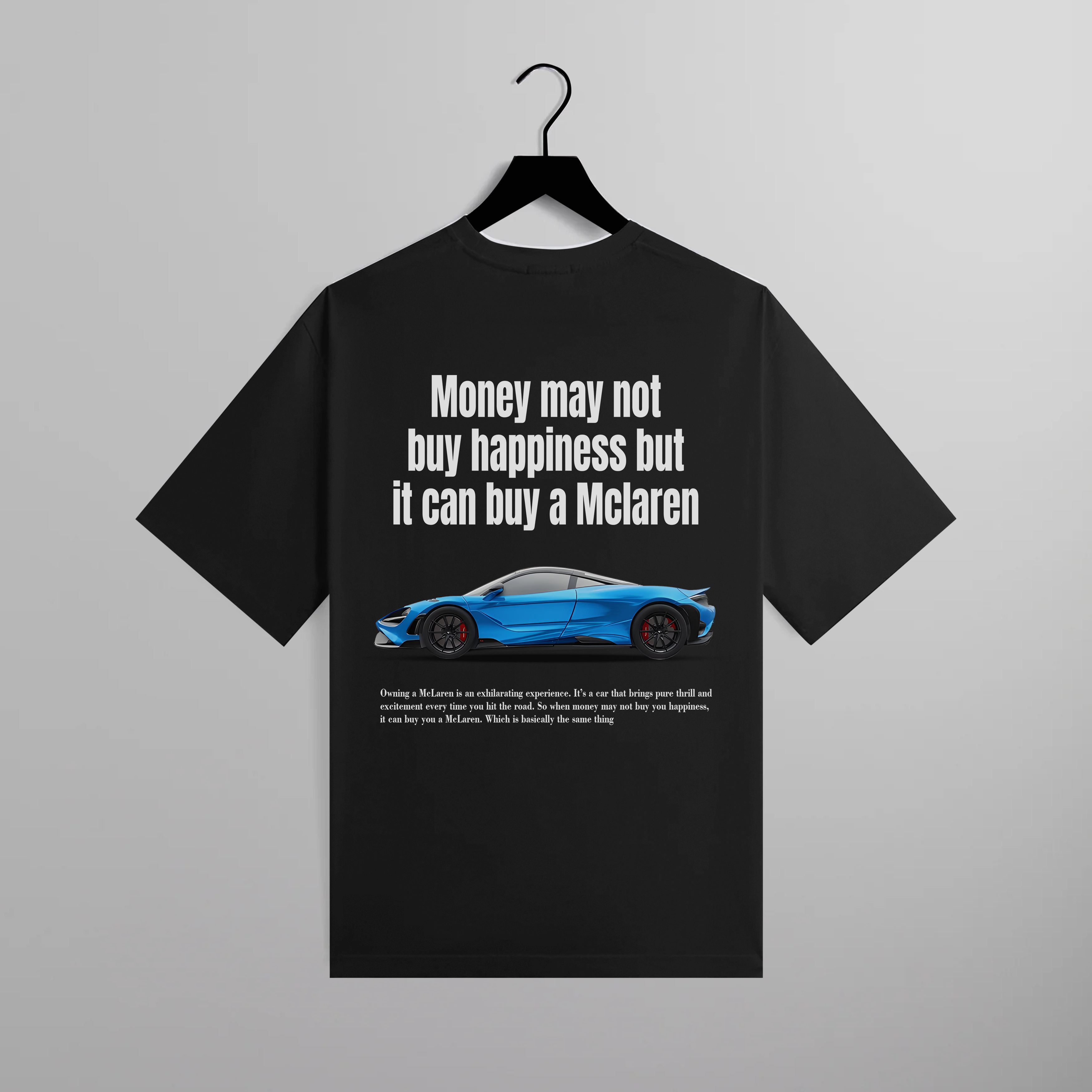 Money Can Buy a McLaren Tee